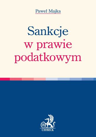 Sankcje w prawie podatkowym Paweł Majka - okladka książki