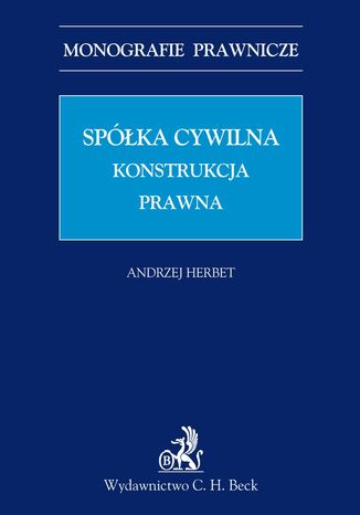 Spółka cywilna. Konstrukcja prawna Andrzej Herbet - okladka książki