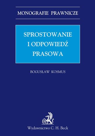 Sprostowanie i odpowiedź prasowa Bogusław Kosmus - okladka książki