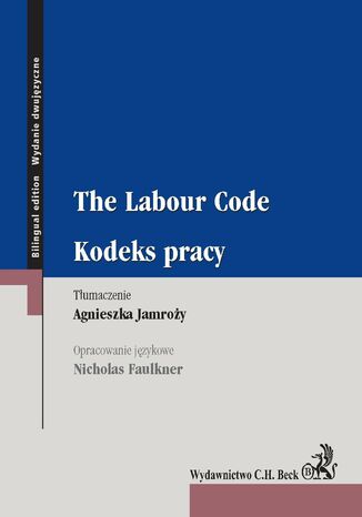 The Labour Code. Kodeks pracy Agnieszka Jamroży - okladka książki