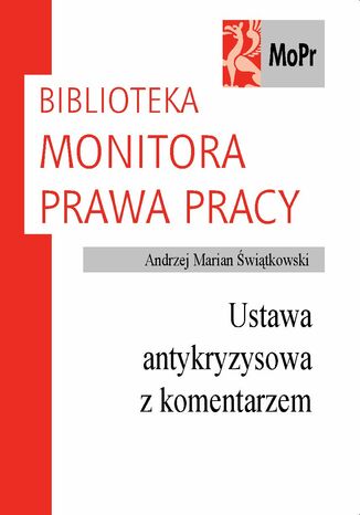 Ustawa antykryzysowa z komentarzem Andrzej Marian Świątkowski - okladka książki