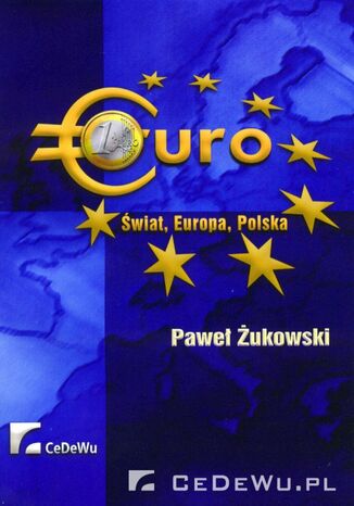 EURO - Świat, Europa, Polska Paweł Żukowski - okladka książki