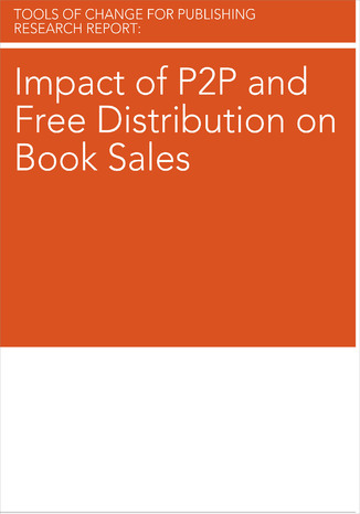 Impact of P2P and Free Distribution on Book Sales Brian O'Leary - okladka książki