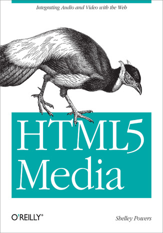 HTML5 Media Shelley Powers - okladka książki