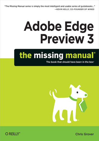 Adobe Edge Preview 3: The Missing Manual Chris Grover - okladka książki