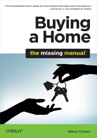 Buying a Home: The Missing Manual Nancy Conner - okladka książki