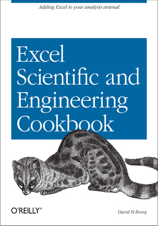 Excel Scientific and Engineering Cookbook David M Bourg - okladka książki
