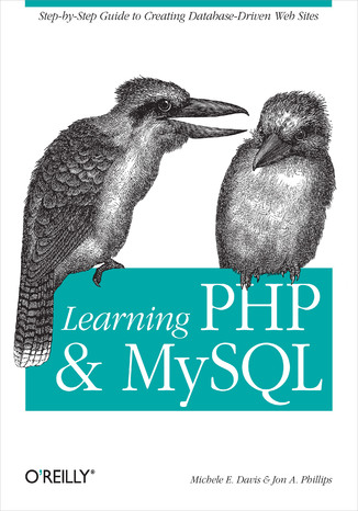 Learning PHP and MySQL Michele E. Davis, Jon A. Phillips - okladka książki