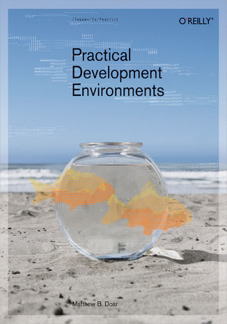 Practical Development Environments Matthew B. Doar - okladka książki