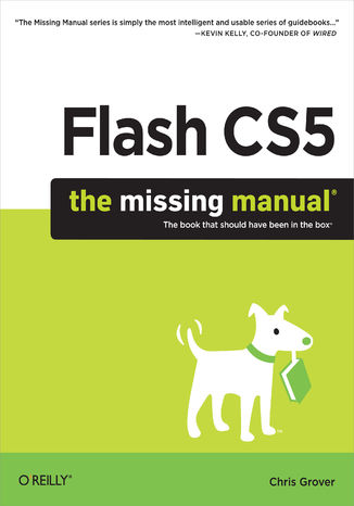 Flash CS5: The Missing Manual Chris Grover - okladka książki