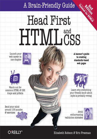 Head First HTML and CSS. A Learner's Guide to Creating Standards-Based Web Pages. 2nd Edition Elisabeth Robson, Eric Freeman - okladka książki