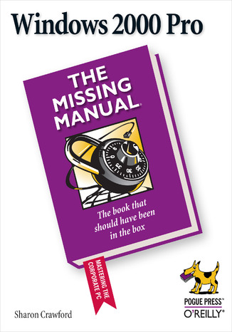 Windows 2000 Pro: The Missing Manual. The Missing Manual Sharon Crawford - okladka książki
