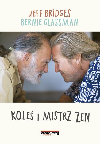 Koleś i mistrz Zen Jeff Bridges, Bernie Glassman - audiobook CD