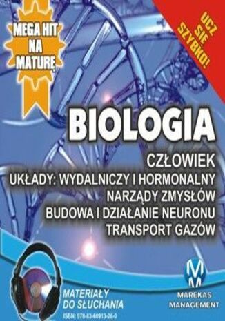 Biologia - Człowiek. Układy wydalniczy i hormonalny. Narządy zmysłów Jadwiga Wołowska, Renata Biernacka - okladka książki