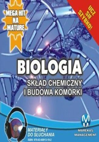 Biologia - Skład chemiczny i budowa komórki Jadwiga Wołowska, Renata Biernacka - okladka książki