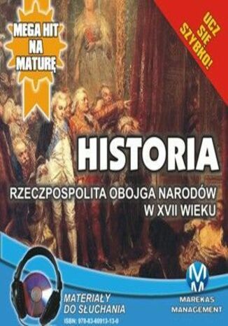 Historia - Rzeczpospolita Obojga Narodów w XVII wieku Krzysztof Pogorzelski - okladka książki