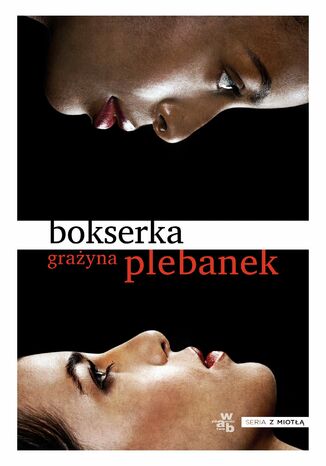 Bokserka Grażyna Plebanek - okladka książki