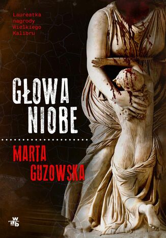 Głowa Niobe Marta Guzowska - okladka książki