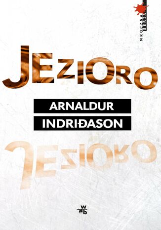 Jezioro Arnaldur Indridason - okladka książki