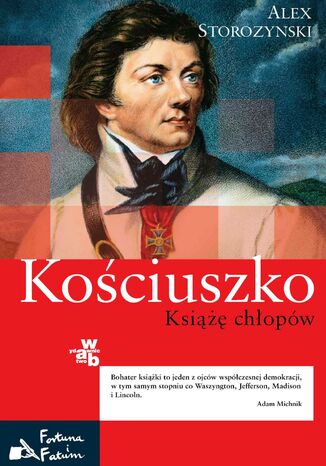 Kościuszko. Książę chłopów Alex Storozynski - okladka książki