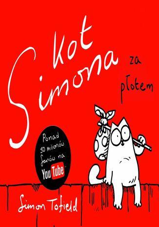 Kot Simona. Za płotem Simon Tofield - okladka książki