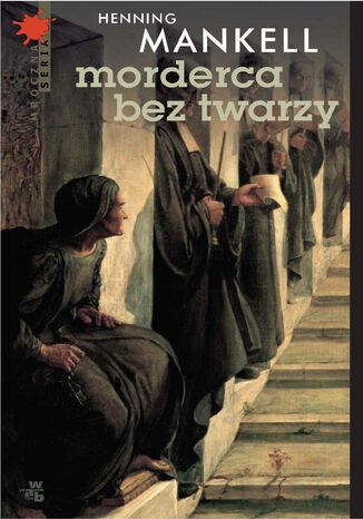 Morderca bez twarzy Henning Mankell - okladka książki