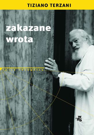 Zakazane wrota Tiziano Terzani - okladka książki