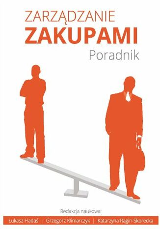 Zarządzanie zakupami Łukasz Hadaś, Grzegorz Klimarczyk, Katarzyna Ragin-Skorecka - okladka książki