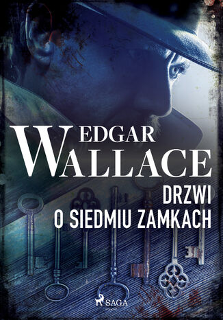 Drzwi o siedmiu zamkach Edgar Wallace - okladka książki