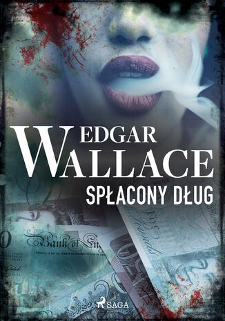 Spłacony dług Edgar Wallace - okladka książki