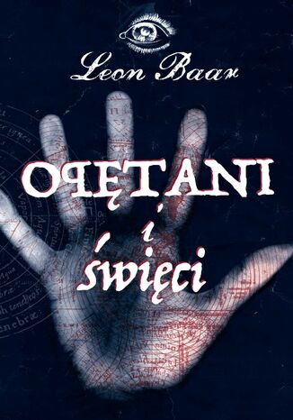 Opętani i święci Leon Baar - okladka książki