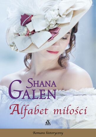 Alfabet miłości Shana Galen - okladka książki