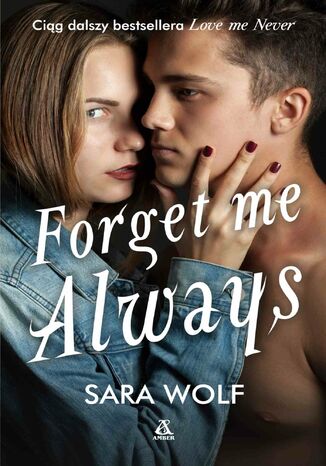 Forget Me Always Sara Wolf - okladka książki