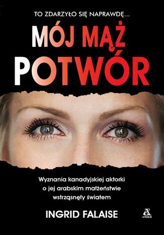 Mój mąż potwór Ingrid Falaise - okladka książki