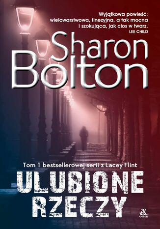 Ulubione rzeczy Sharon Bolton - okladka książki