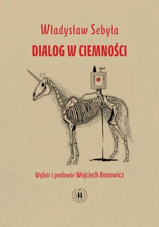 Dialog w ciemności Władysław Sebyła - okladka książki