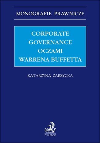 Corporate governance oczami Warrena Buffetta Katarzyna Zarzycka - okladka książki