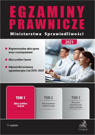 Egzaminy Prawnicze Ministerstwa Sprawiedliwości 2021. Tom 1. Akta cywilne i karne. Wydanie 11 Joanna Ablewicz, Stefan Jaworski, Tomasz Sadurski - okladka książki