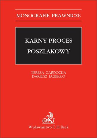 Karny proces poszlakowy Teresa Gardocka, Dariusz Jagiełło - okladka książki