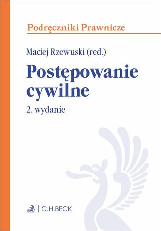 Postępowanie cywilne. Wydanie 2 Maciej Rzewuski - okladka książki