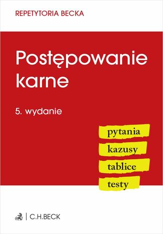 Postępowanie karne. Pytania. Kazusy. Tablice. Testy. Wydanie 5 Anna Grochowska-Wasilewska, Łukasz Jagiełłowicz - okladka książki