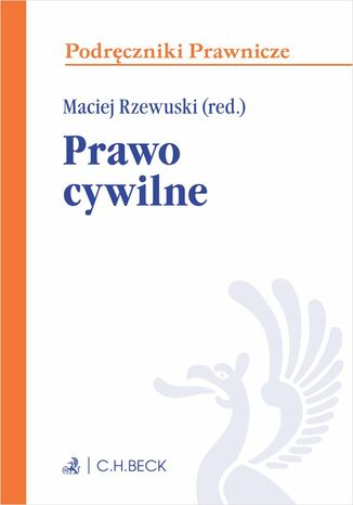 Prawo cywilne Maciej Rzewuski, Jacek Barczewski, Katarzyna Jerka - okladka książki