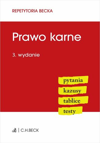 Prawo karne. Pytania. Kazusy. Tablice. Testy. Wydanie 3 Wioletta Żelazowska - okladka książki