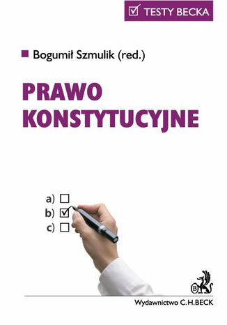 Prawo konstytucyjne Bogumił Szmulik - okladka książki