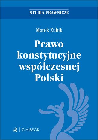 Prawo konstytucyjne współczesnej Polski Marek Zubik - okladka książki