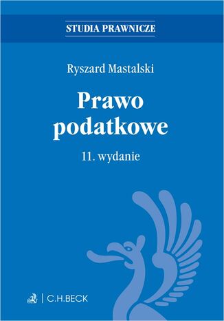 Prawo podatkowe. Wydanie 11 Ryszard Mastalski - okladka książki