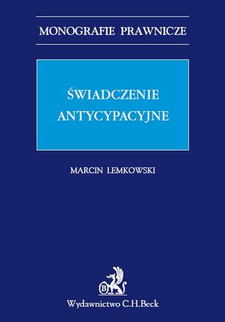 Świadczenie antycypacyjne Marcin Lemkowski - okladka książki