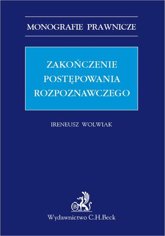 Zakończenie postępowania rozpoznawczego Ireneusz Wolwiak - okladka książki