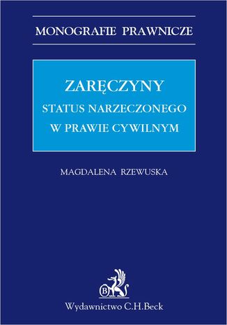 Zaręczyny. Status narzeczonego w prawie cywilnym Magdalena Rzewuska - okladka książki