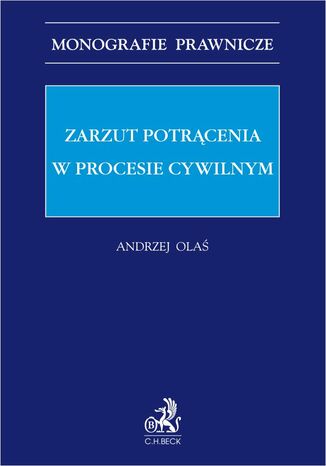 Zarzut potrącenia w procesie cywilnym Andrzej Olaś - okladka książki